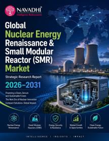 Global Nuclear Energy Renaissance & Small Modular Reactor (SMR) Market Strategic Research Report 2026-2031